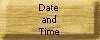 Date and Time